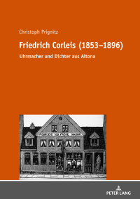 表紙画像: Friedrich Corleis (1853-1896) 1st edition 9783631794647