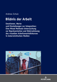 صورة الغلاف: Bildnis der Arbeit 1st edition 9783631803868