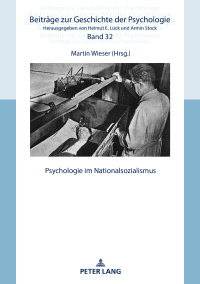 Immagine di copertina: Psychologie im Nationalsozialismus 1st edition 9783631803929