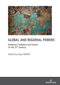 صورة الغلاف: Global and Regional Powers 1st edition 9783631804339