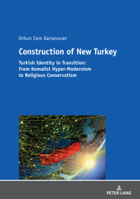 Cover image: Construction of New Turkey 1st edition 9783631804551