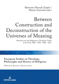 Imagen de portada: Between Construction and Deconstruction of the Universes of Meaning 1st edition 9783631795170