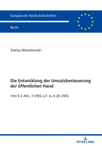 Titelbild: Die Entwicklung der Umsatzbesteuerung der oeffentlichen Hand 1st edition 9783631794753