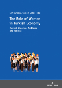 Cover image: The Role of Women in Turkish Economy 1st edition 9783631797266