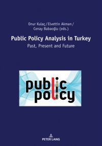 Immagine di copertina: Public Policy Analysis in Turkey 1st edition 9783631801987