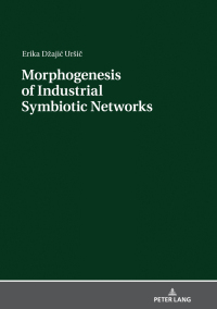 Immagine di copertina: Morphogenesis of Industrial Symbiotic Networks 1st edition 9783631802007