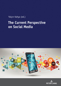 صورة الغلاف: The Current Perspective on Social Media 1st edition 9783631803271