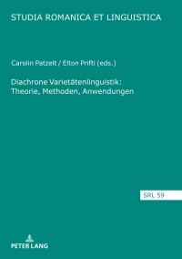 Cover image: Diachrone Varietätenlinguistik: Theorie, Methoden, Anwendungen 1st edition 9783631791332