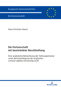 Imagen de portada: Die Partnerschaft mit beschraenkter Berufshaftung 1st edition 9783631805251