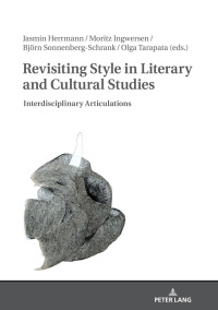 Cover image: Revisiting Style in Literary and Cultural Studies 1st edition 9783631781722