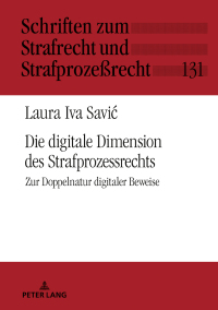 صورة الغلاف: Die digitale Dimension des Strafprozessrechts 1st edition 9783631802342