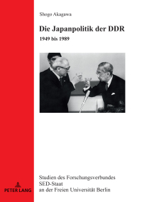 Cover image: Die Japanpolitik der DDR 1st edition 9783631795828