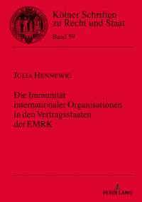 Imagen de portada: Die Immunitaet internationaler Organisationen in den Vertragsstaaten der EMRK 1st edition 9783631801383