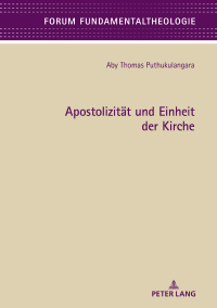 صورة الغلاف: Apostolizitaet und Einheit der Kirche 1st edition 9783631806104