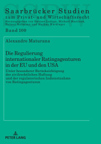 Imagen de portada: Die Regulierung internationaler Ratingagenturen in der EU und den USA 1st edition 9783631806531