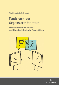 Imagen de portada: Tendenzen der Gegenwartsliteratur 1st edition 9783631796627