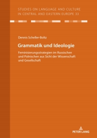 表紙画像: Grammatik und Ideologie 1st edition 9783631810507