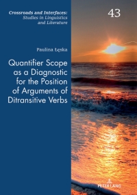 Cover image: Quantifier Scope as a Diagnostic for the Position of Arguments of Ditransitive Verbs 1st edition 9783631802861