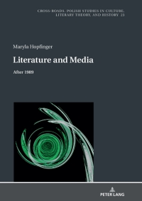 Imagen de portada: Literature and Media 1st edition 9783631800553