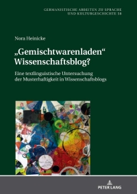 Imagen de portada: «Gemischtwarenladen» Wissenschaftsblog? 1st edition 9783631790793