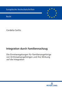 Cover image: Integration durch Familiennachzug 1st edition 9783631774878