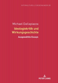 Immagine di copertina: Ideologiekritik und Wirkungsgeschichte 1st edition 9783631801734