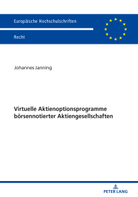 Cover image: Virtuelle Aktienoptionsprogramme boersennotierter Aktiengesellschaften 1st edition 9783631800416