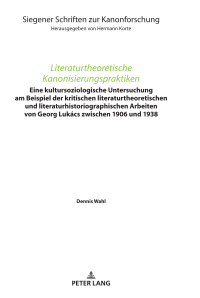 Immagine di copertina: Literaturtheoretische Kanonisierungspraktiken 1st edition 9783631803615