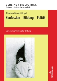 Cover image: Konfession - Bildung - Politik 1st edition 9783631806586