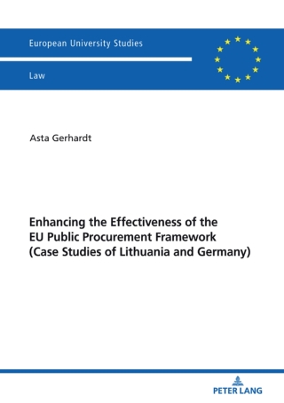 Cover image: Enhancing the Effectiveness of the EU Public Procurement Framework 1st edition 9783631799765