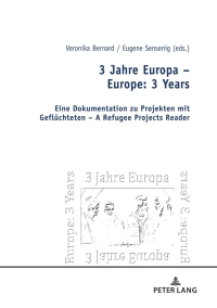 Immagine di copertina: 3 Jahre Europa  Europe: 3 Years 1st edition 9783631806562