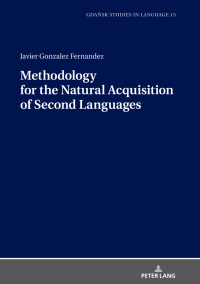 Imagen de portada: Methodology for the Natural Acquisition of Second Languages 1st edition 9783631808764