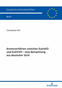 Imagen de portada: Annexverfahren zwischen EuInsVO und EuGVVO – eine Betrachtung aus deutscher Sicht 1st edition 9783631802854