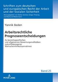 Cover image: Arbeitsrechtliche Prognoseentscheidungen 1st edition 9783631809112