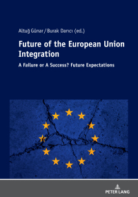 Titelbild: Future of The European Union Integration: 1st edition 9783631815342