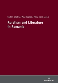Immagine di copertina: Ruralism and Literature in Romania 1st edition 9783631807927