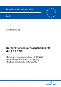 Imagen de portada: Der funktionelle Auftraggeberbegriff des § 99 GWB 1st edition 9783631809631