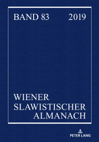 表紙画像: Wiener Slawistischer Almanach Band 83/2019 1st edition 9783631816820