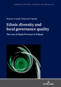 表紙画像: Ethnic diversity and local governance quality 1st edition 9783631812938