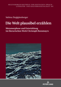 Imagen de portada: Die Welt plausibel erzaehlen 1st edition 9783631801130