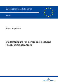 صورة الغلاف: Die Haftung im Fall der Doppelinsolvenz im AG-Vertragskonzern 1st edition 9783631813553