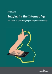 Immagine di copertina: Bullying in the Internet Age 1st edition 9783631804001