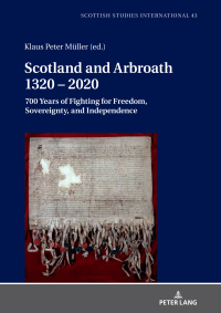 Imagen de portada: Scotland and Arbroath 1320  2020 1st edition 9783631813188