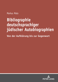 Titelbild: Bibliographie deutschsprachiger juedischer Autobiographien 1st edition 9783631811276