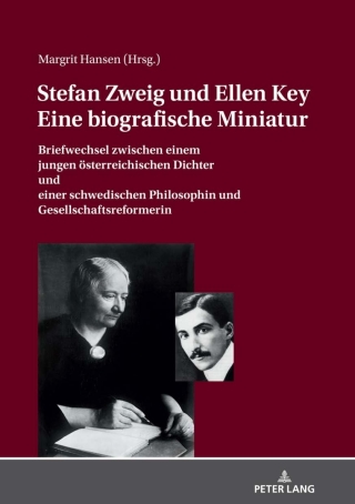 Cover image: STEFAN ZWEIG UND ELLEN KEY. EINE BIOGRAFISCHE MINIATUR 1st edition 9783631819180