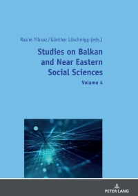 Omslagafbeelding: Studies on Balkan and Near Eastern Social Sciences: Volume 4 1st edition 9783631819104