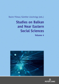 Cover image: Studies on Balkan and Near Eastern Social Sciences: Volume 4 1st edition 9783631819104