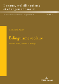 Cover image: Bilinguisme scolaire 1st edition 9783631821015
