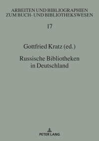 Cover image: Russische Bibliotheken in Deutschland 1st edition 9783631798911