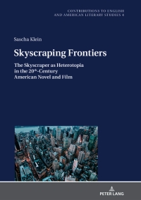 Imagen de portada: Skyscraping Frontiers 1st edition 9783631792018